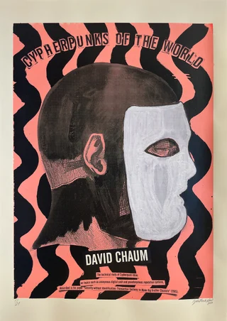 Cypherpunks of the World — Autorský sítotisk — David Chaum