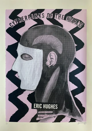 Cypherpunks of the World — Autorský sítotisk — Eric Hughes