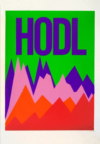 HODL! — Original screen print
