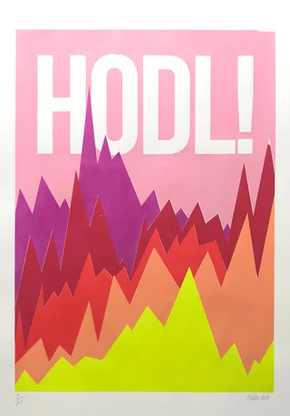 HODL! — Original screen print