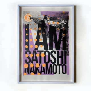 I Am Satoshi Nakamoto — Original screen print