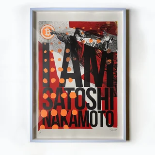 I Am Satoshi Nakamoto — Original screen print