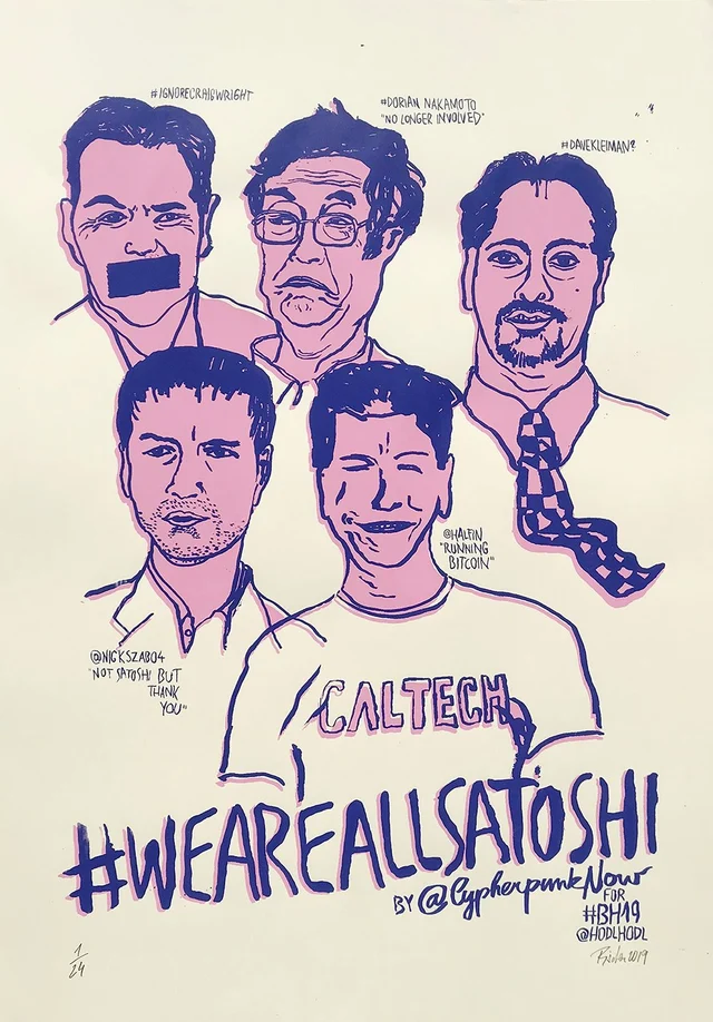 We Are All Satoshi
